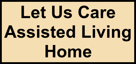 Logo of Let Us Care Assisted Living Home, Assisted Living, Fairbanks, AK