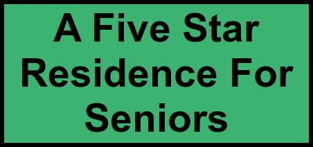 Logo of A Five Star Residence For Seniors, Assisted Living, Citrus Heights, CA